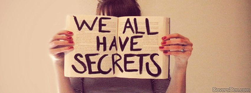 We all have secrets